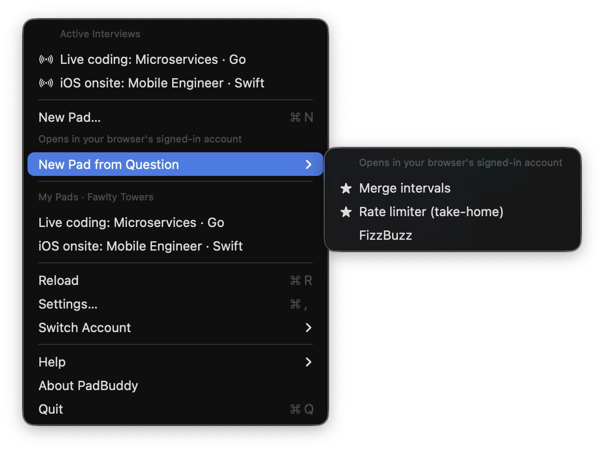 PadBuddy's menu bar menu showing active interviews, new pad actions, recent pads, settings, and favorite questions.